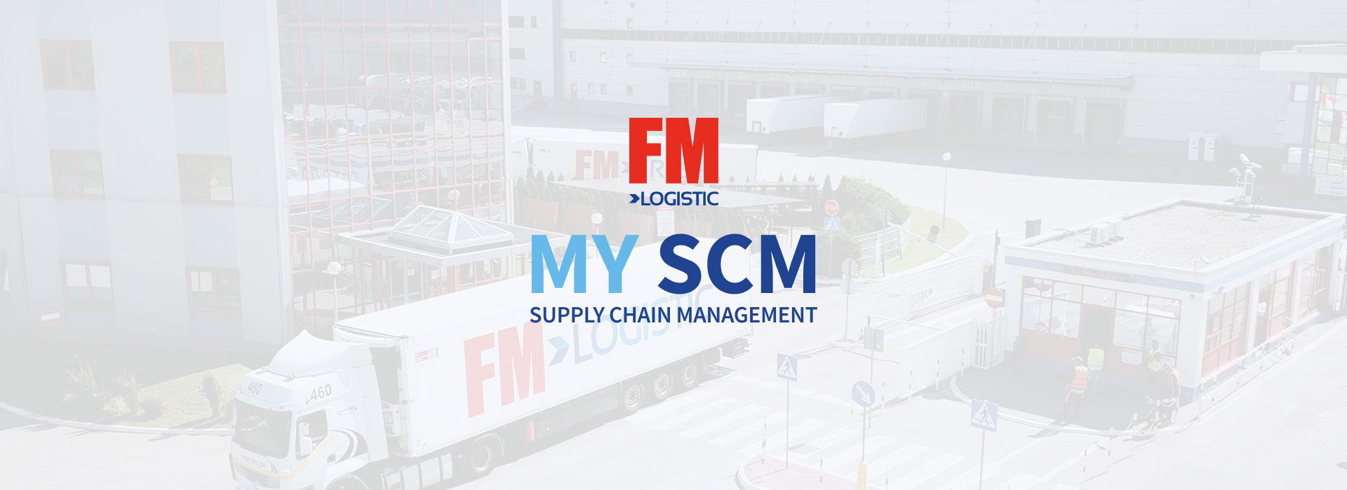 FM logistic MY SCM